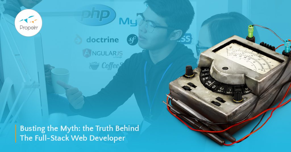 Busting the Myth: The Truth Behind The Full-Stack Web Developer