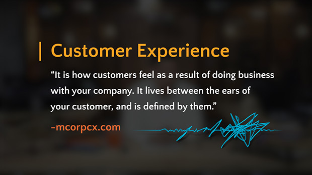 Create a Great Customer Experience
