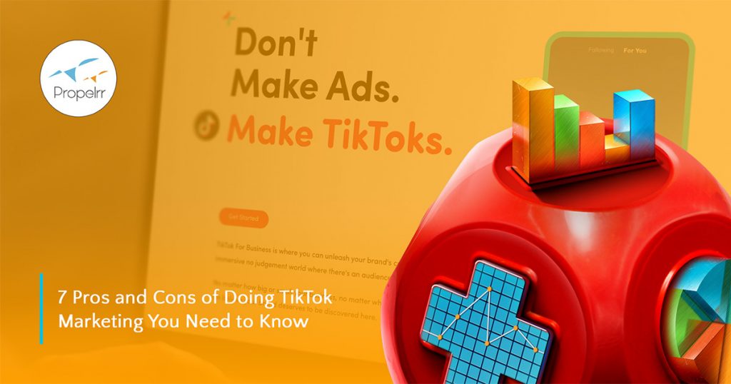 7 Pros and Cons of Doing TikTok Marketing You Need to Know